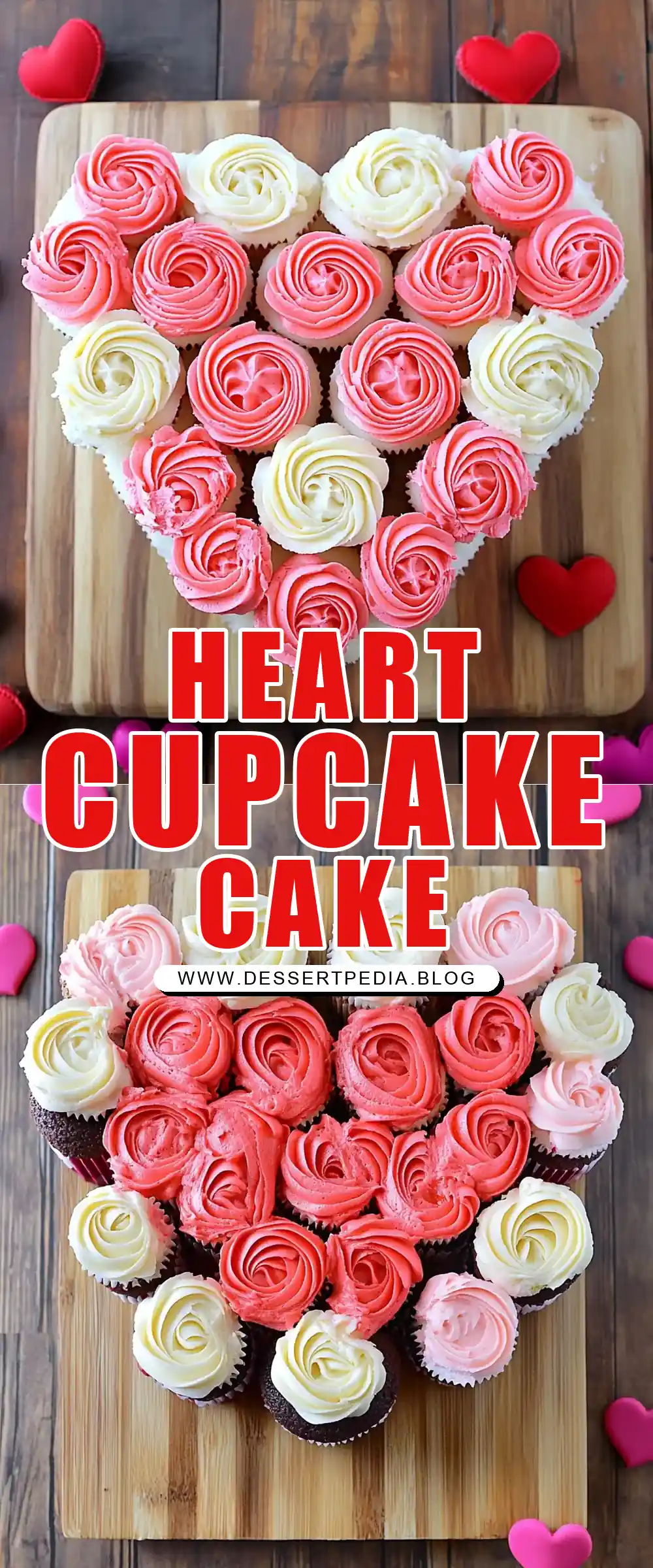 Pinterest pin (Design 1) for Valentine's Day Cupcake Heart Cake