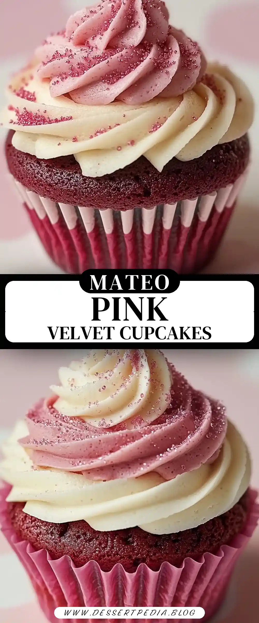 Pinterest pin (Design 3) for Pink Velvet Cupcakes with Vanilla Buttercream Frosting