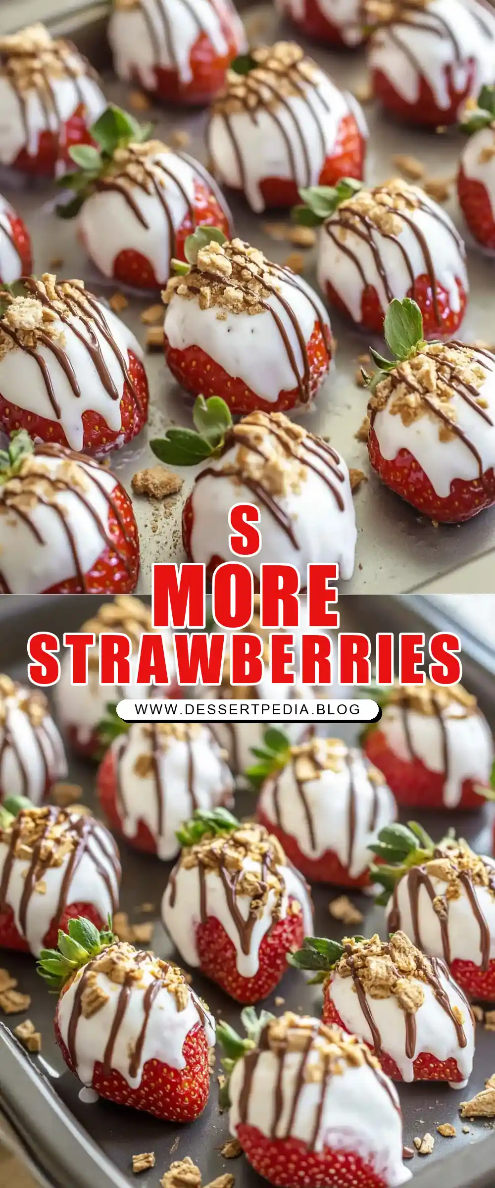 Pinterest pin (Design 1) for S’more Dipped Strawberries Recipe