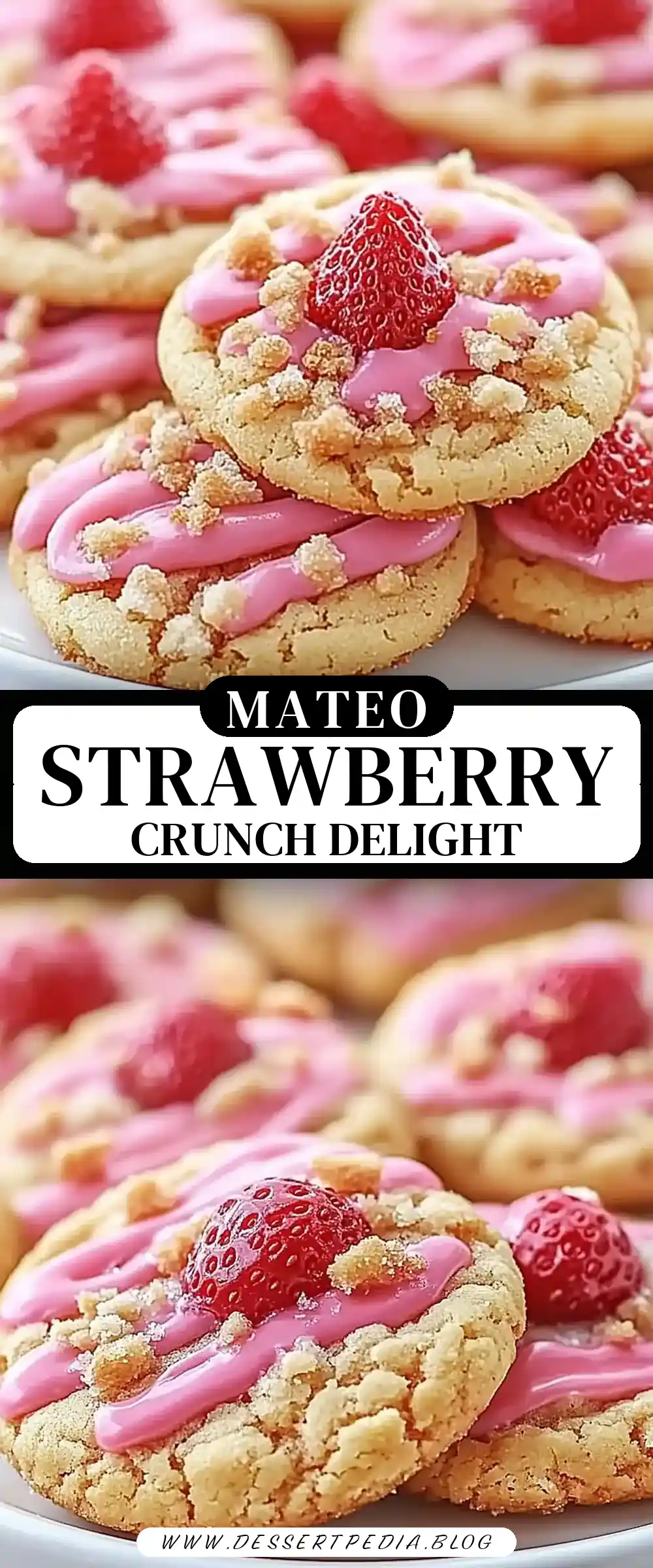 Pinterest pin (Design 3) for Strawberry Crunch Cookies