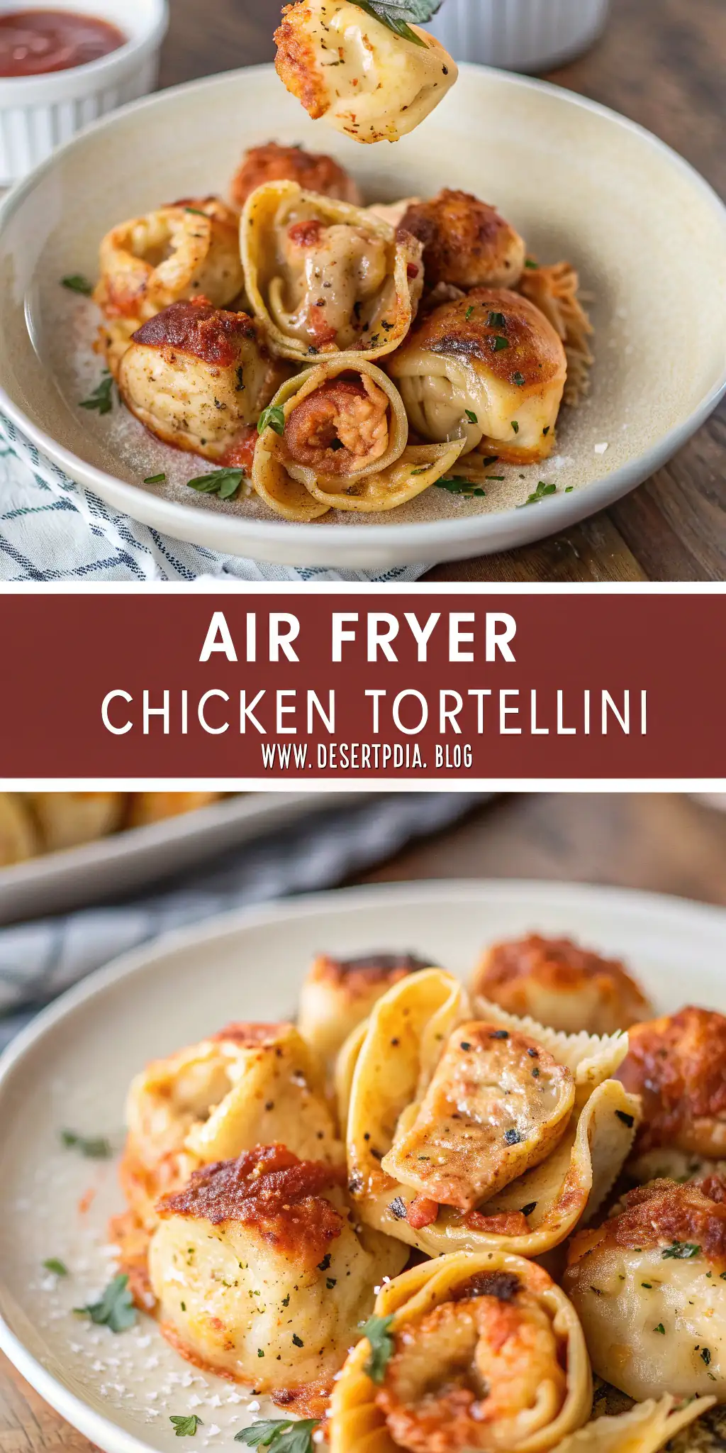Pinterest image 1 for Air Fryer Chicken Tortellini