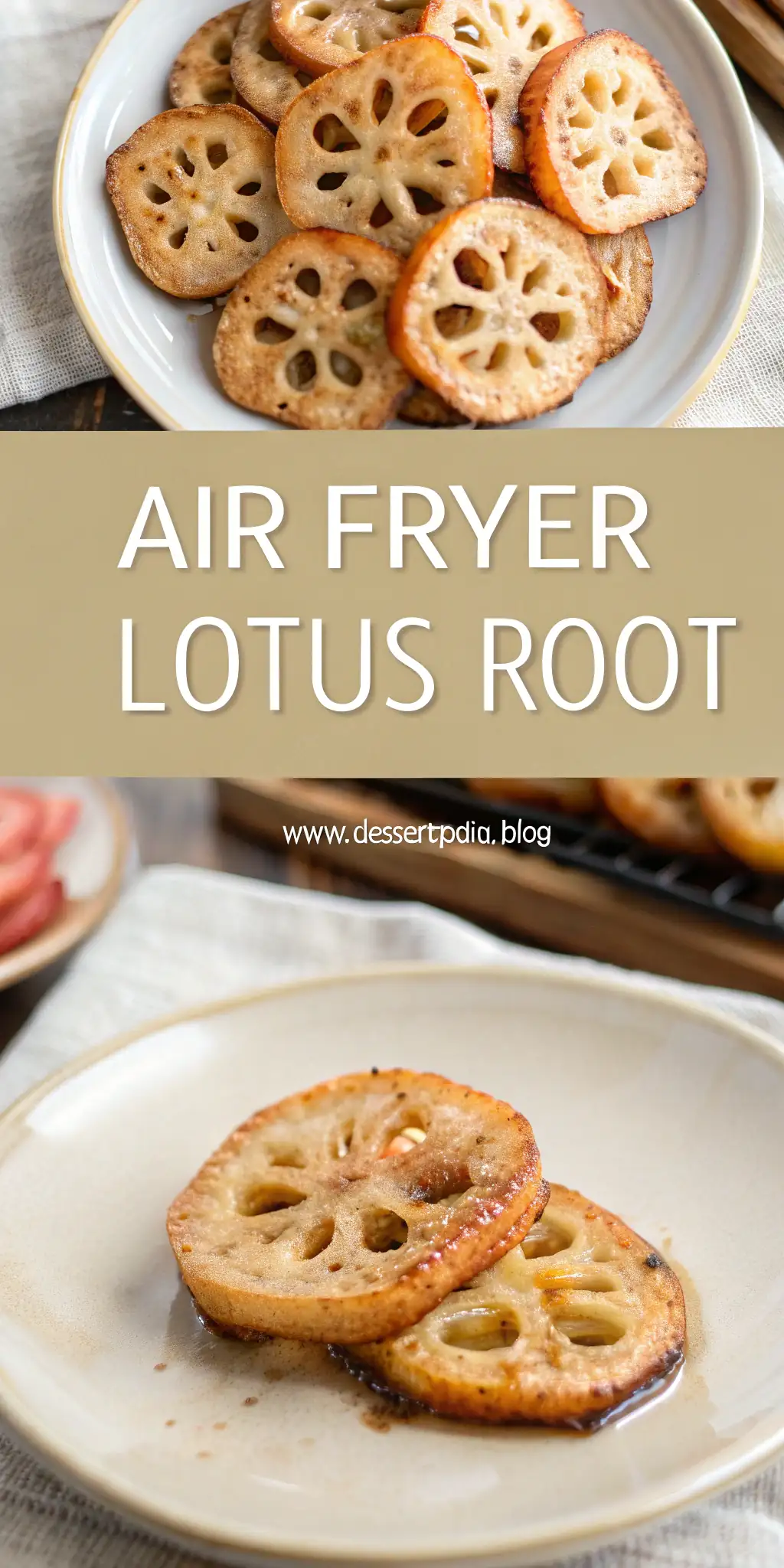 Pinterest image 2 for Air Fryer Lotus Root