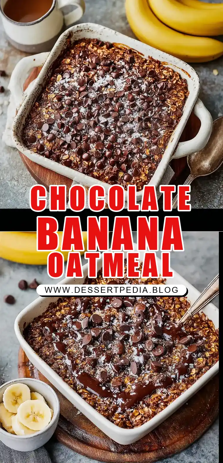 Pinterest pin (Design 1) for Chocolate Banana Baked Oatmeal
