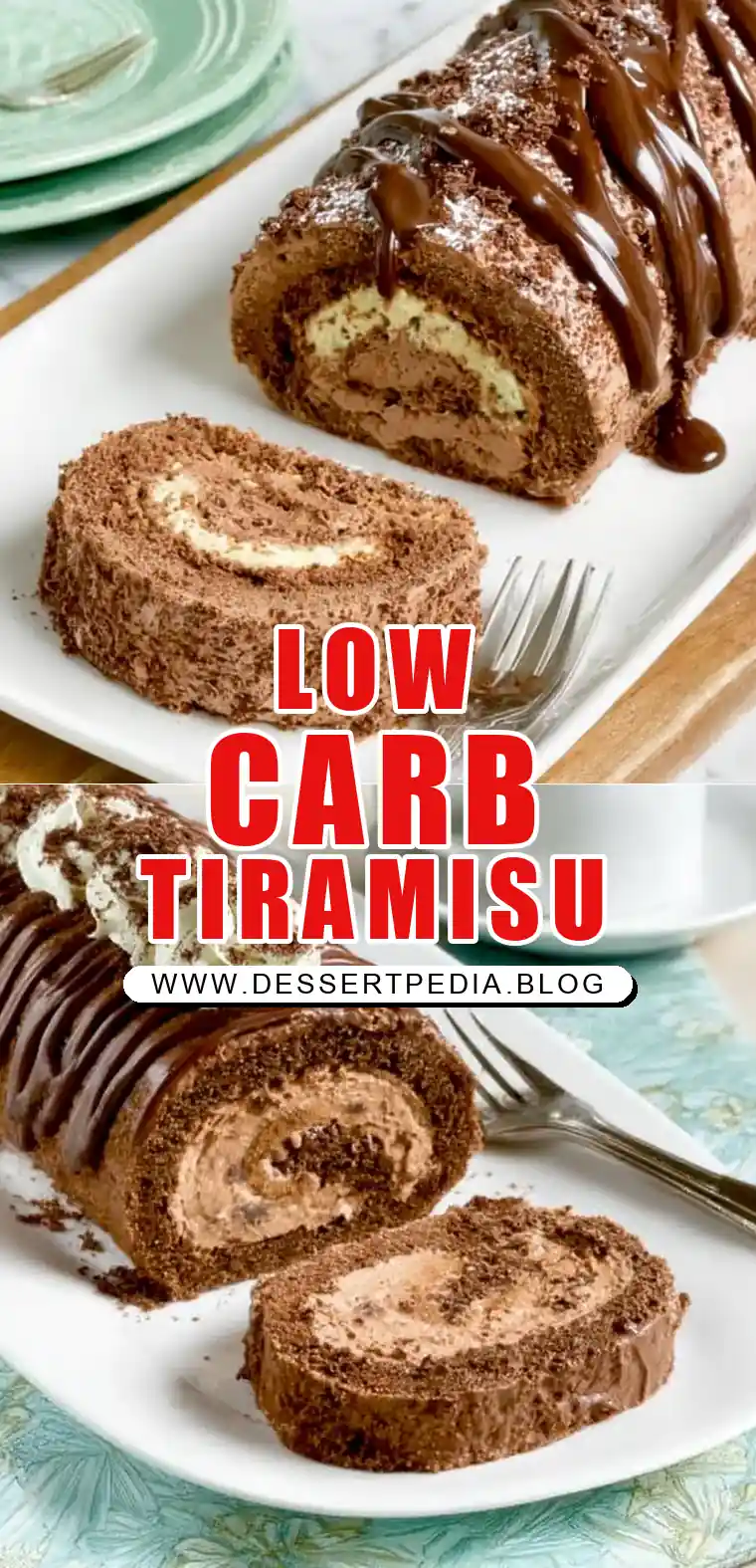 Pinterest pin (Design 1) for Low Carb Chocolate Tiramisu Cake Roll