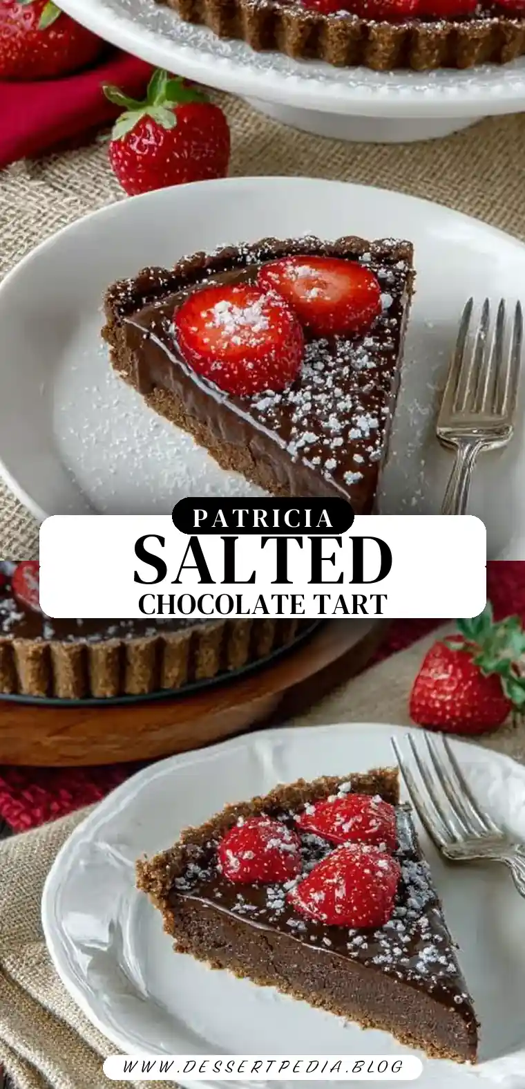 Pinterest pin (Design 3) for Salted Chocolate Strawberry Tart