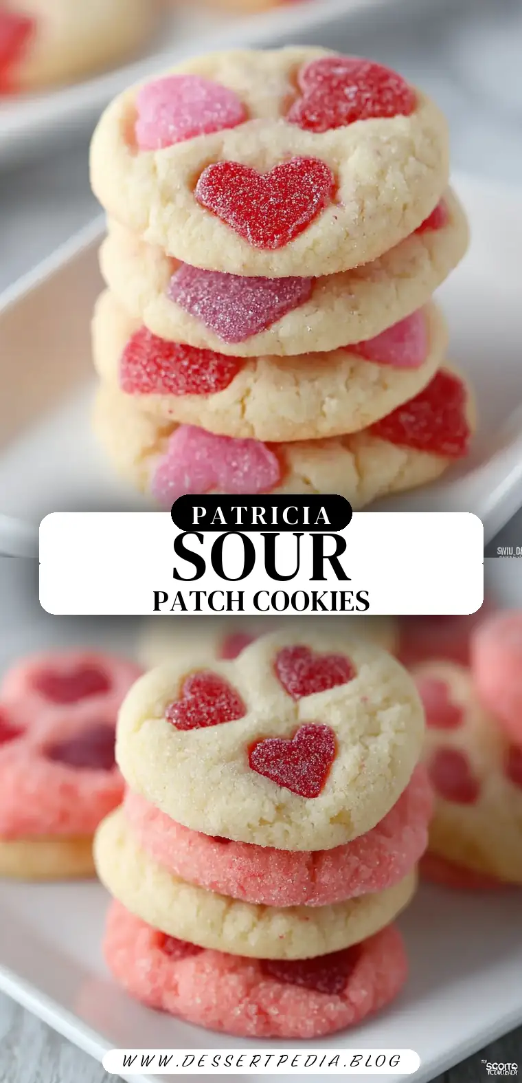 Pinterest pin (Design 3) for Sour Patch Kids Valentine’s Day Cookies
