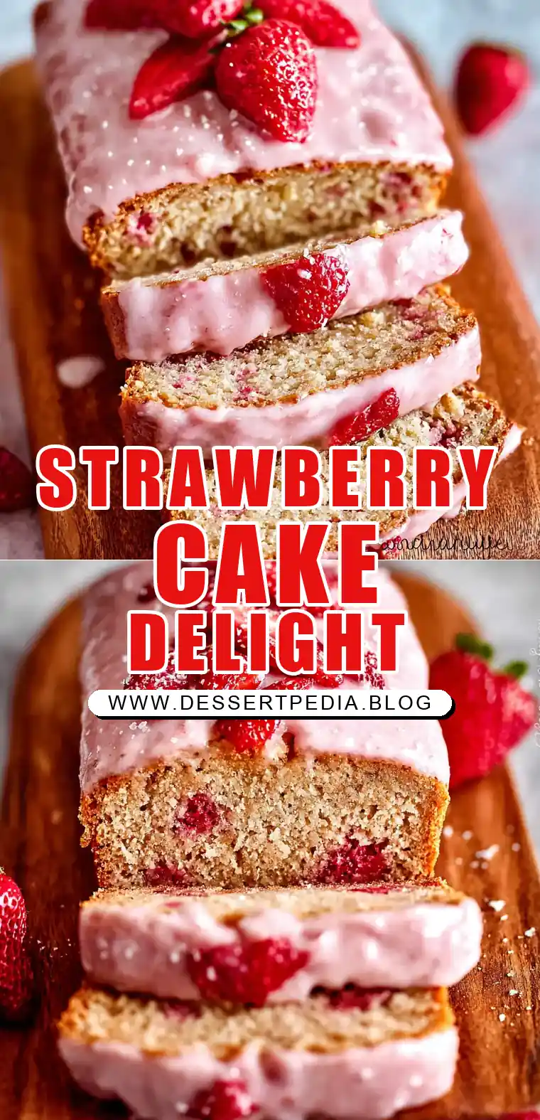 Pinterest pin (Design 1) for Strawberry Loaf Cake