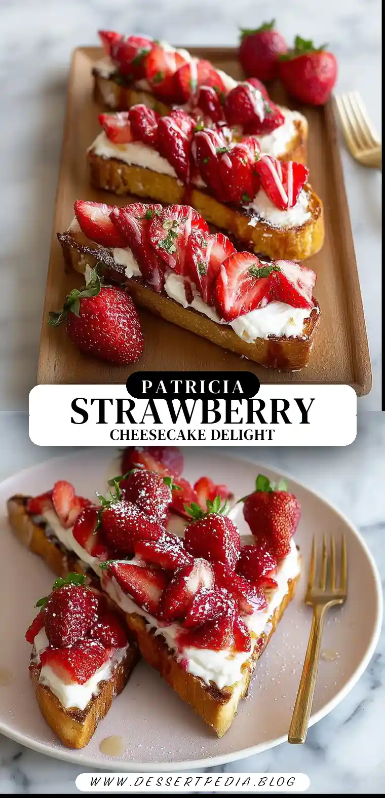 Pinterest pin (Design 3) for Strawberry Cheesecake Toast