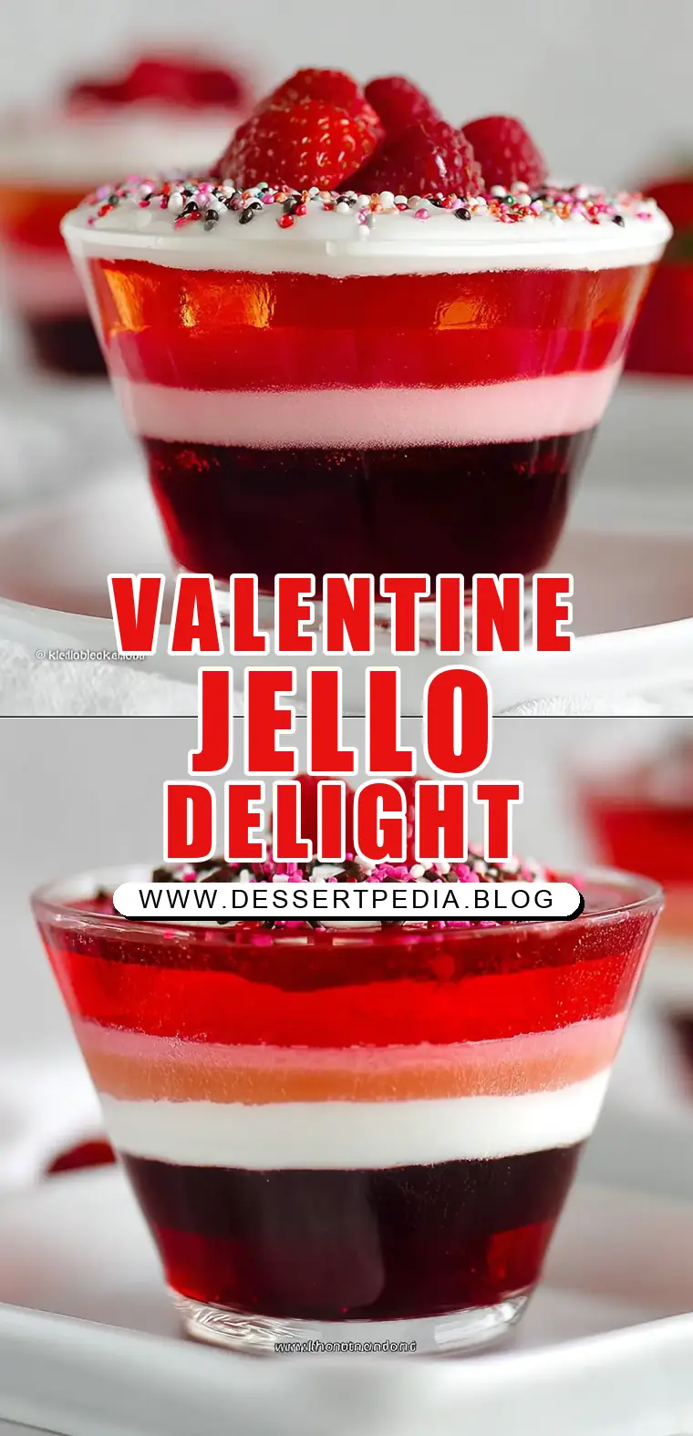 Pinterest pin (Design 1) for Valentine Layered Jello Recipe