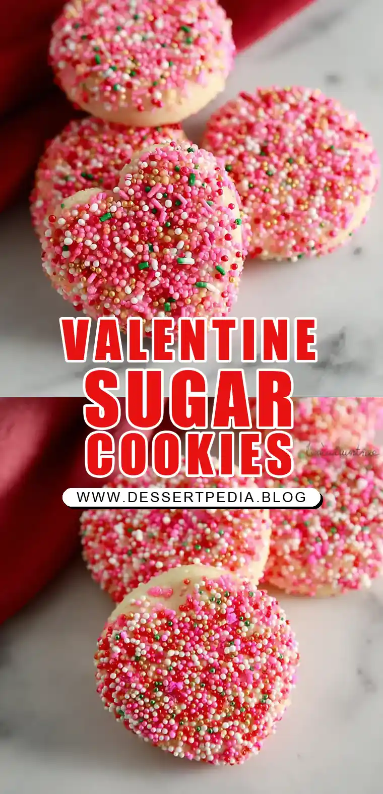 Pinterest pin (Design 1) for Valentine Sprinkle Sugar Cookies